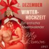 2. Dezember: Winterhochzeit – ein erotischer Adventskalender