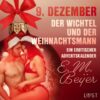 9. Dezember: Der Wichtel und der Weihnachtsmann – ein erotischer Adventskalender