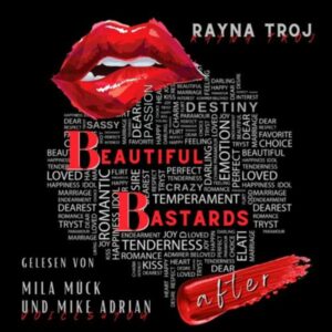 Beautiful Bastards: after