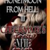 Checkmate's Honeymoon from Hell