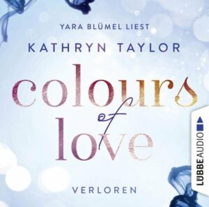 Colours of Love - Verloren