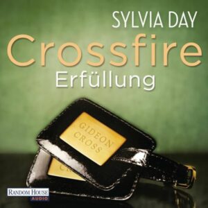 Crossfire. Erfüllung