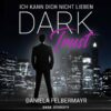Dark Trust - Ich kann dich nicht lieben