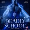 Deadly School - The Dean