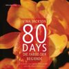 Die Farbe der Begierde / 80 Days Bd. 2