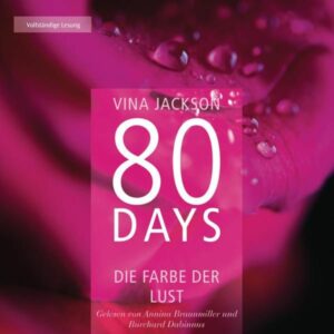 Die Farbe der Lust / 80 Days Bd. 1