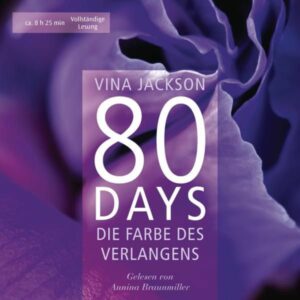 Die Farbe des Verlangens / 80 Days Bd. 4