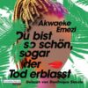 Du bist so schön