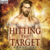 Hitting the Target - Kindred Tales