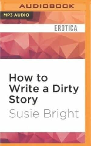 How to Write a Dirty Story: Reading