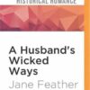 Husbands Wicked Ways         M