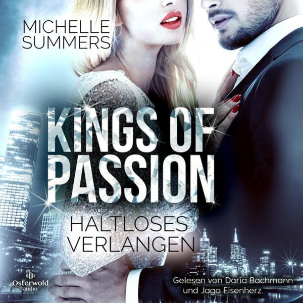 Kings of Passion − Haltloses Verlangen (Australian Millionaires 2)