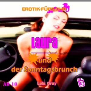 Laura und der Sonntagsbrunch