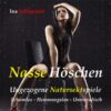 Nasse Höschen