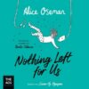 Nothing Left for Us