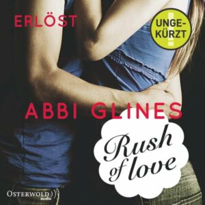 Rush of Love - Erlöst