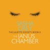 The Juliette Society: Book II: The Janus Chamber