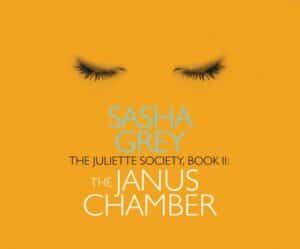 The Juliette Society: Book II: The Janus Chamber