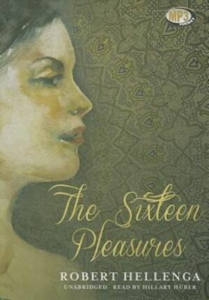 The Sixteen Pleasures