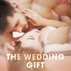 The wedding gift