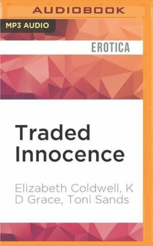 Traded Innocence: 3 Sensual Novellas