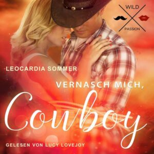 Vernasch mich Cowboy