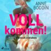 VOLLkommen! - Erotisch erblühen